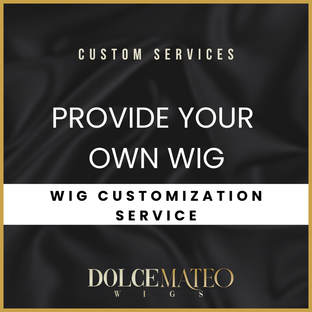 Provide Your Own Wig